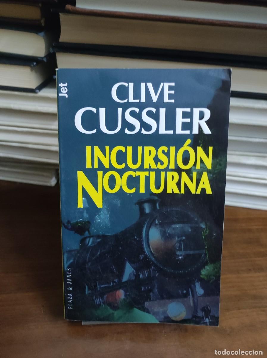Libros: Incursi&oacute;n Nocturna Clive Cussler - Foto 1