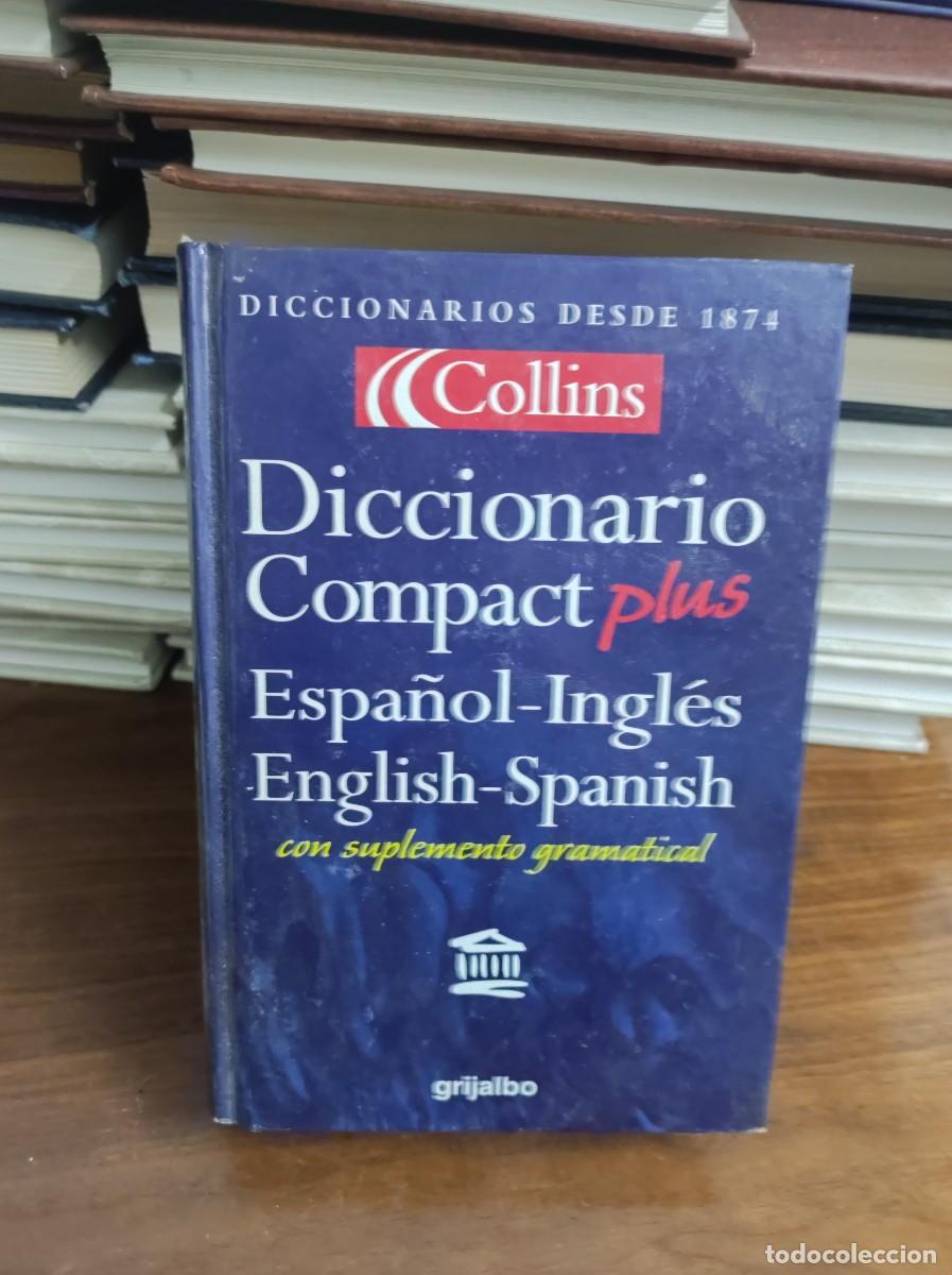 Libros: Diccionario Compact Plus ESPA&Ntilde;OL INGLES Collins / Grijalbo - Foto 1