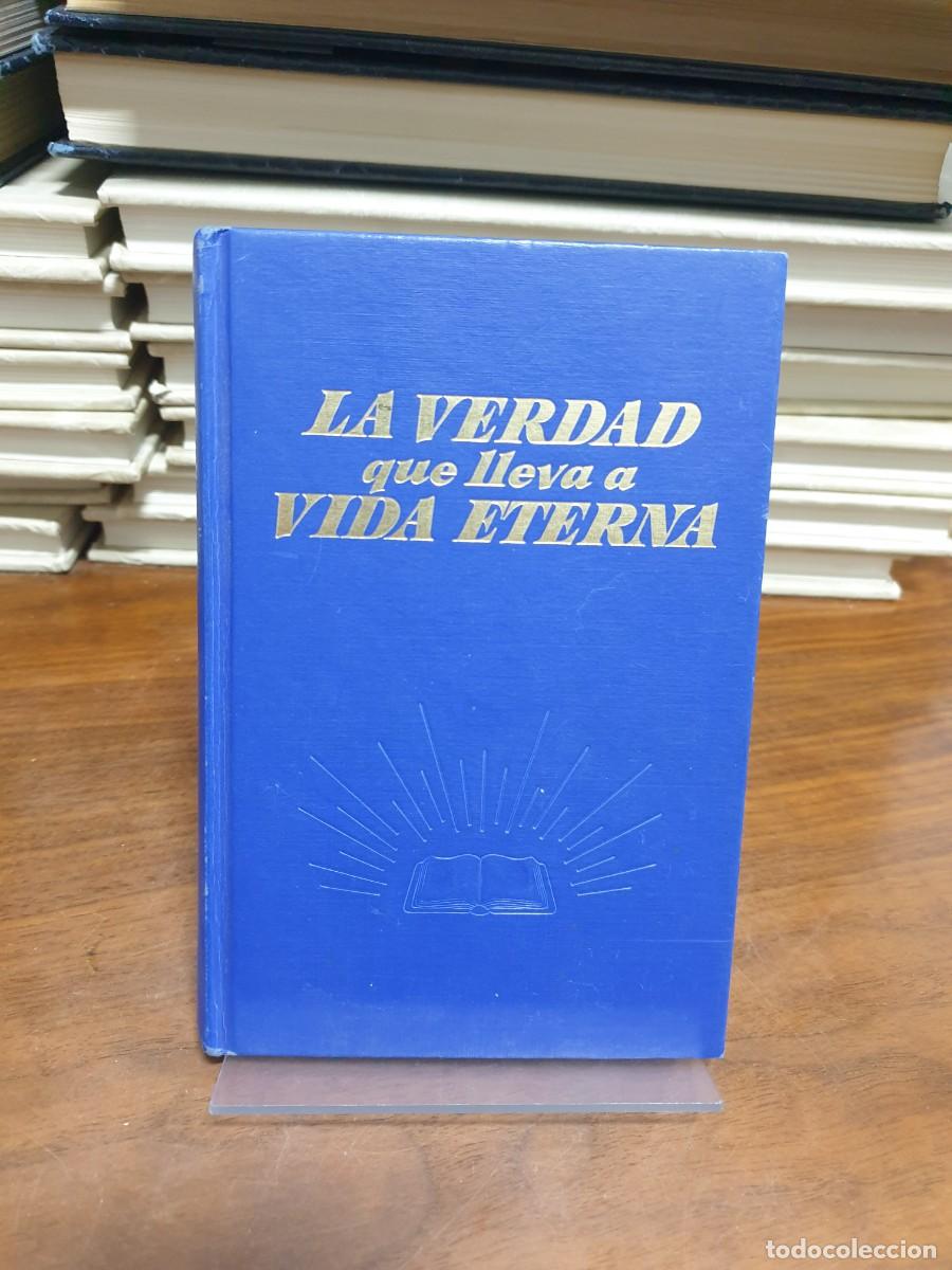 Libros: La verdad que lleva a vida eterna - Foto 1