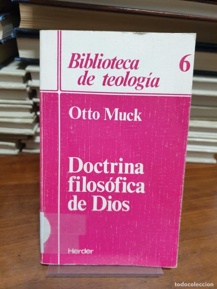Libros: Doctrina filos&oacute;fica de Dios Otto Muck Herder - Foto 1