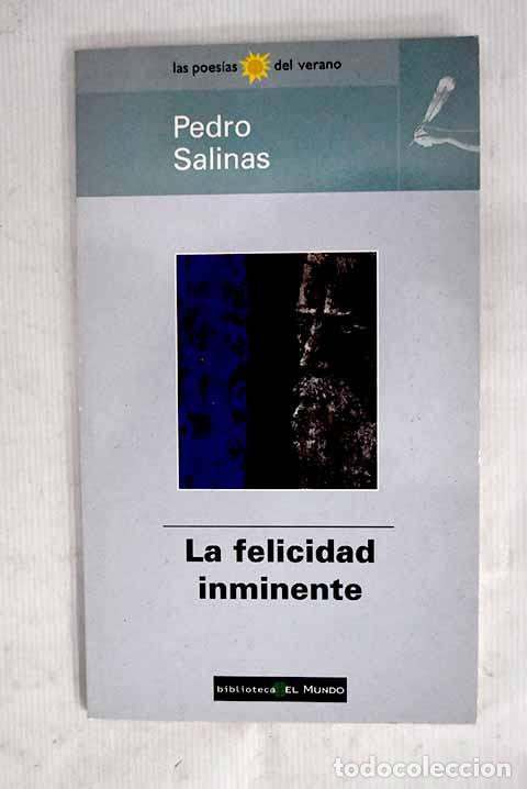 Libros: La felicidad inminente.- Salinas, Pedro - Foto 1