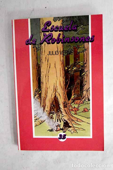 Libros: Escuela de Robinsones.- Verne, Julio - Foto 1