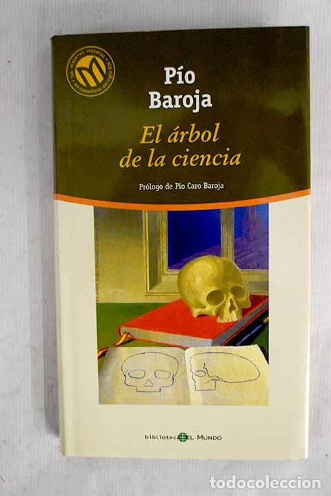 Libros: El &aacute;rbol de la ciencia.- Baroja, P&iacute;o
