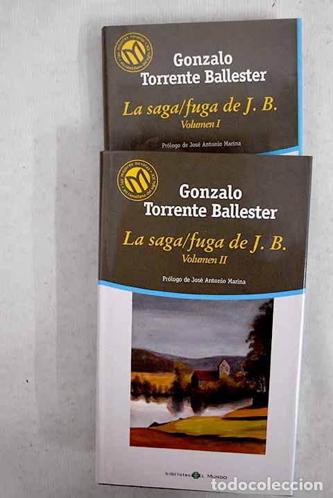 Libros: La saga/fuga de J.B: Torrente Ballester, Gonzalo.- Torrente Ballester, Gonzalo