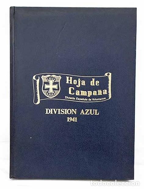 books: Divisi&oacute;n azul 1941. Hoja de campa&ntilde;a, divisi&oacute;n Espa&ntilde;ola de voluntarios