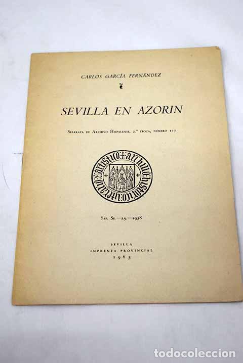 Libros: Sevilla en Azor&iacute;n: Garc&iacute;a Fern&aacute;ndez, Carlos.- Garc&iacute;a Fern&aacute;ndez, Carlos