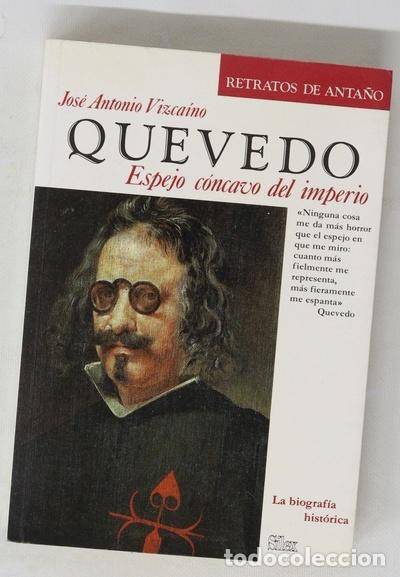 Libros: Quevedo, espejo c&oacute;ncavo del imperio - Foto 1