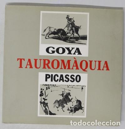 Libros: Taurom&agrave;quia Goya, Picasso - Foto 1