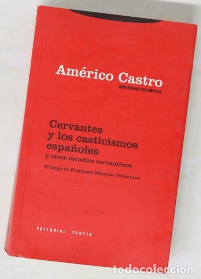 Libros: Cervantes y los casticismos espa&ntilde;oles