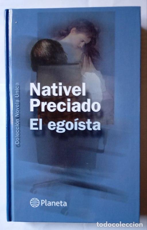 Libros: El ego&iacute;sta - Preciado, Nativel - Foto 1