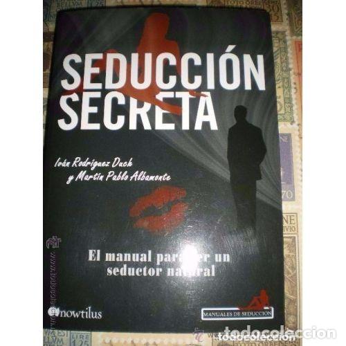 B&uuml;cher: SEDUCCI&Oacute;N SECRETA - ALBAMONTE, MART&Iacute;N PABLO,RODR&Iacute;GUEZ DUCH, IV&Aacute;N - Sin Especificar