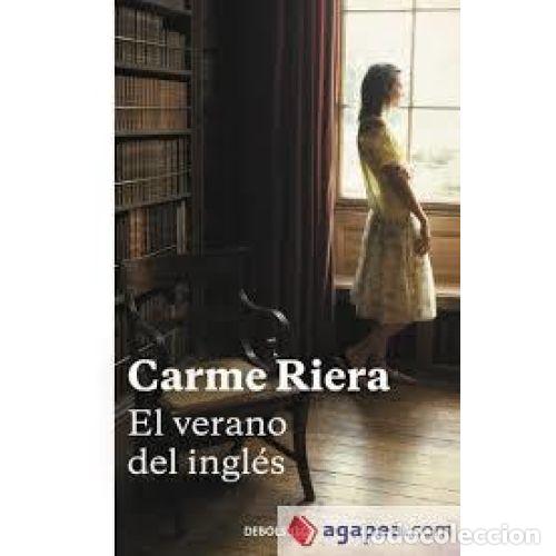 Libros: El Verano del Ingl&eacute;s - Carme Riera - Editorial De Bolsillo - Foto 1