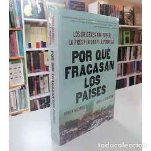 books: POR QU&Eacute; FRACASAN LOS PA&Iacute;SES(LOS OR&Iacute;GENES DEL PODER, LA PROSPERIDAD Y LA POBREZA) - ACEMOGLU, DARON/R