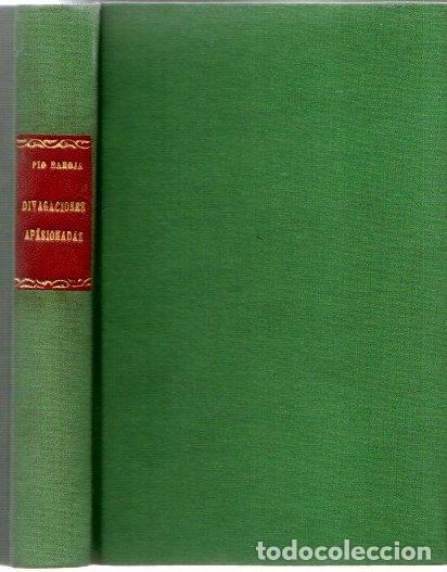 Libros: Divagaciones apasionadas - Baroja, P&iacute;o