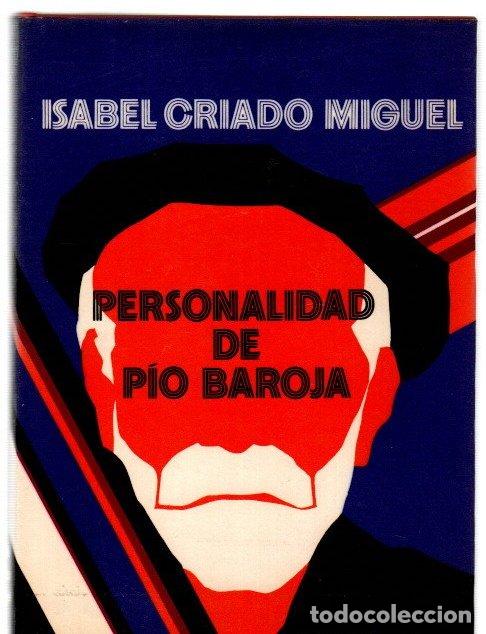 Libros: Personalidad de P&iacute;o Baroja - Criado Miguel, Isabel