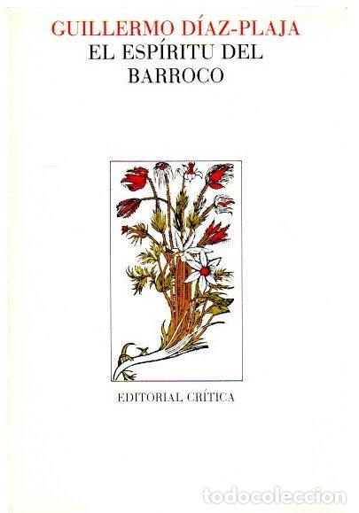 Libros: El esp&iacute;ritu del Barroco - D&iacute;az-Plaja, Guillermo - Foto 1