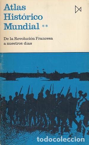 Libros: Atlas hist&oacute;rico mundial II. De la Revoluci&oacute;n francesa a nuestros d&iacute;as - Kinder, Hermann; Hilgemann,