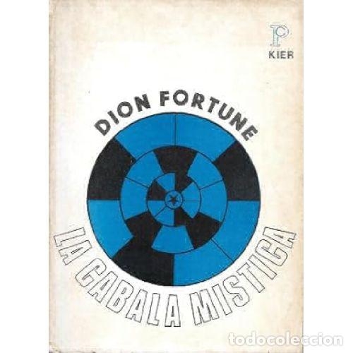 Libros: LA C&Aacute;BALA M&Iacute;STICA - DION FORTUNE - Foto 1