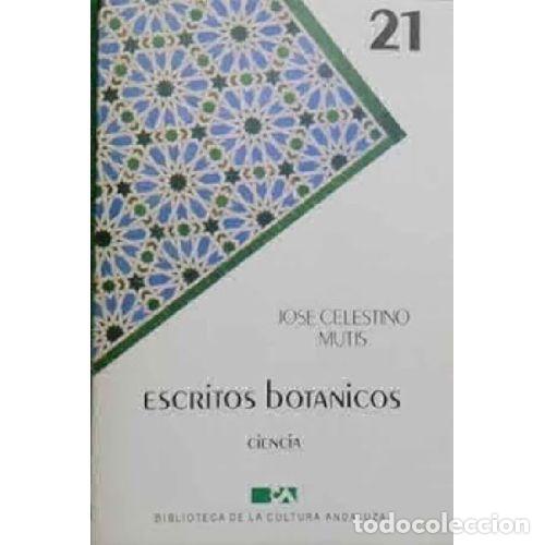 Libros: ESCRITOS BOT&Aacute;NICOS - MUTIS, JOS&Eacute; CELESTINO - Foto 1