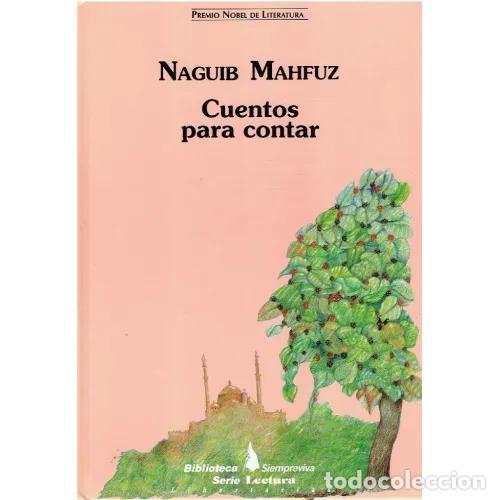 Libros: CUENTOS PARA CONTAR - MAHFUZ, NAGUIB - Foto 1