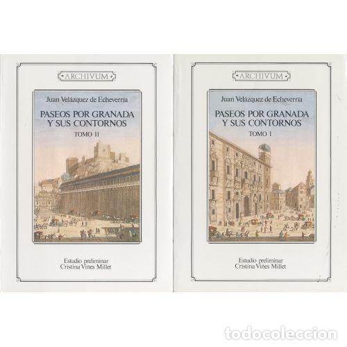 Libros: PASEOS POR GRANADA Y SUS CONTORNOS 2 VOL&Uacute;MENES - VEL&Aacute;ZQUEZ DE ECHEVERR&Iacute;A, JUAN