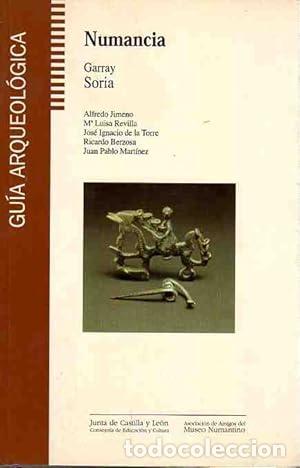 Libri di seconda mano: Numancia. Gu&iacute;a Arqueol&oacute;gica.