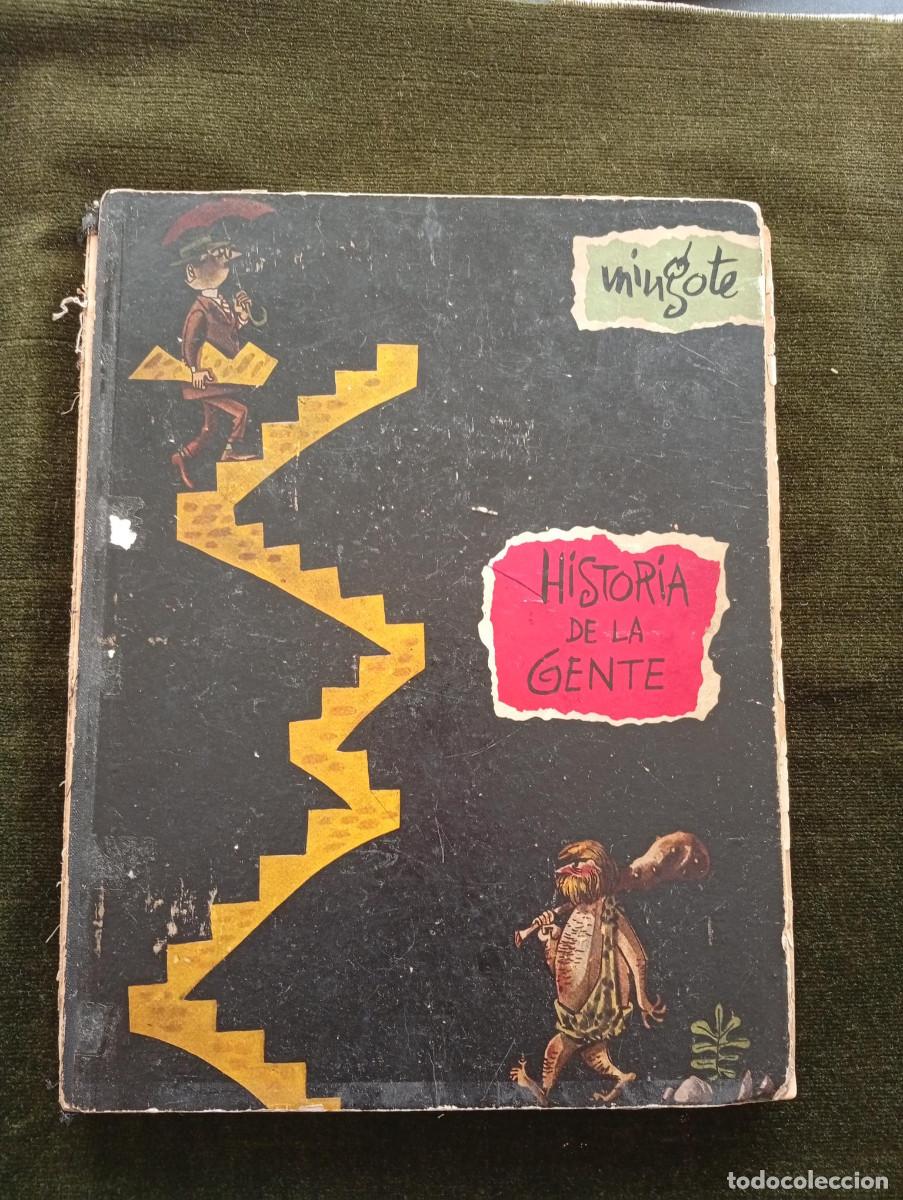 Libros: Historia de la gente. Mingote. 1&ordf; Edici&oacute;n 1955 Taurus Ediciones - Foto 1