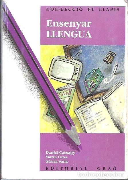 Libros: ENSENYAR LLENGUA DANIEL CASSANY - Foto 1