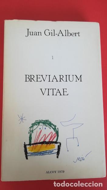 Libri di seconda mano: BREVIARIUM VITAE. VOL&Uacute;MEN 1. Juicios de un indolente (M&eacute;xico, 1945 &ndash; 47). Cantos rodados - JUAN GIL