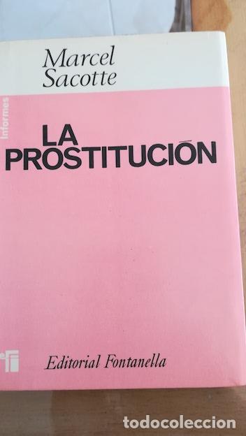 Libros: LA PROSTITUCI&Oacute;N - MARCEL SACOTTE - Foto 1