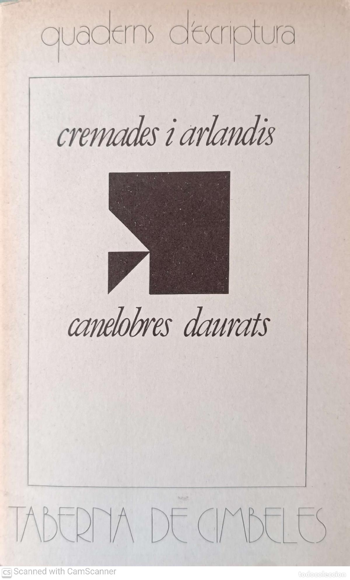 Libros: Cremades i Arlandis. Canelobres Daurats - Varis - Foto 1
