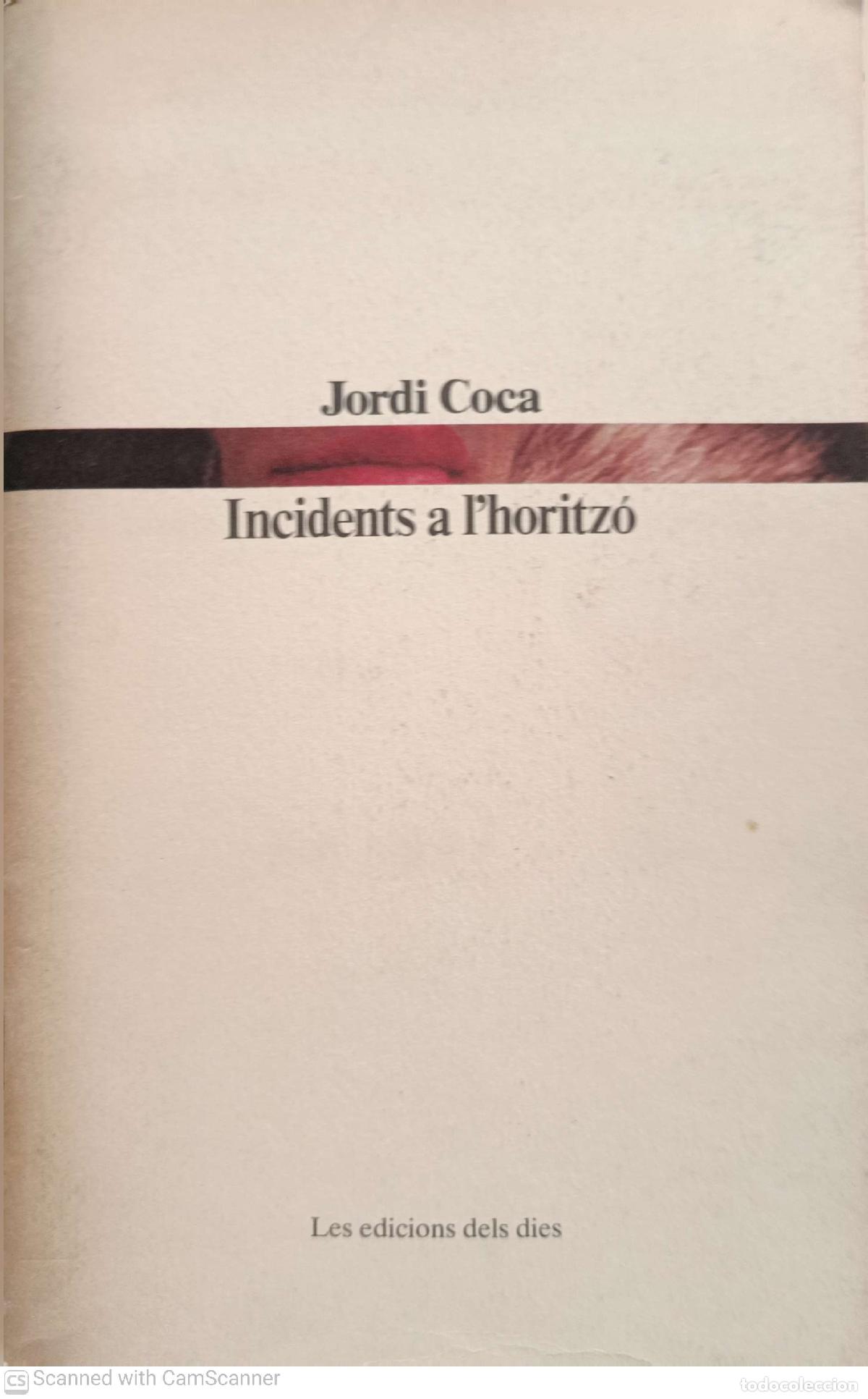 Libros: Incidents a lhoritz&oacute; - Jordi Coca - Foto 1