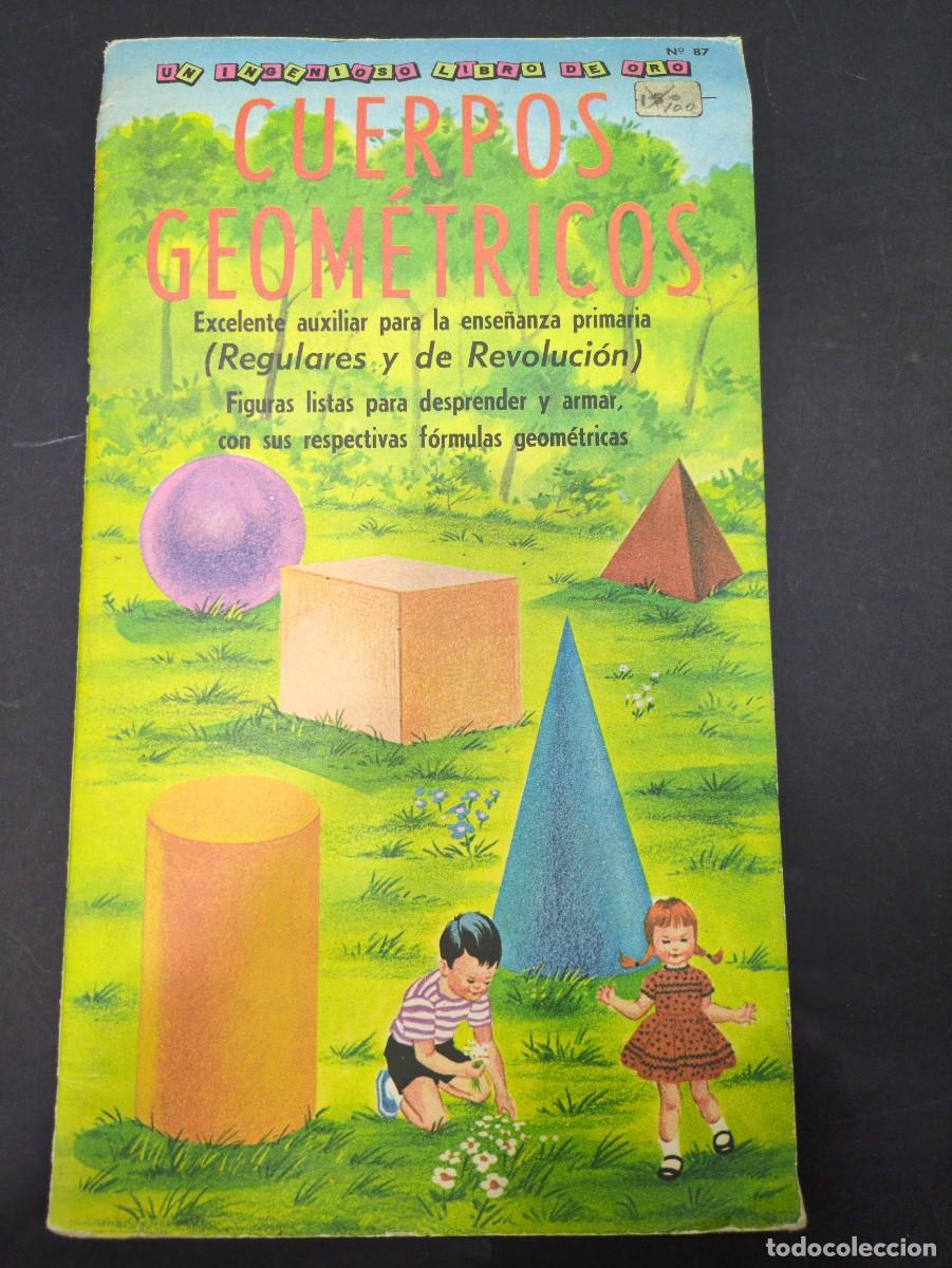 Libros: cuerpos geometricos un ingenioso libro de oro, ense&ntilde;anza de primaria (regulares y de revoluion)