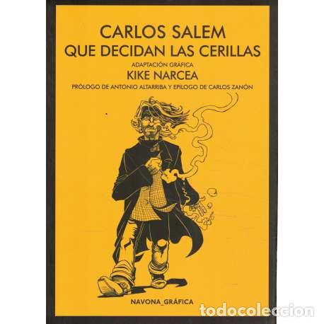 Libros: Que decidan las cerillas - Salem, Carlos - Foto 1