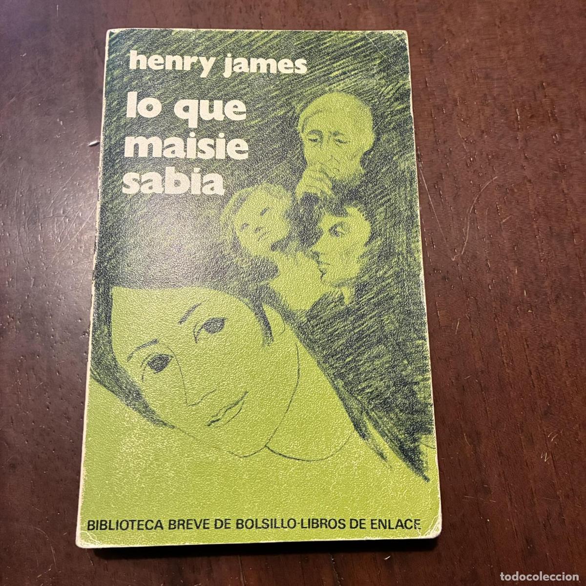 Libros: Lo que Maisie sab&iacute;a - Henry James - Foto 1
