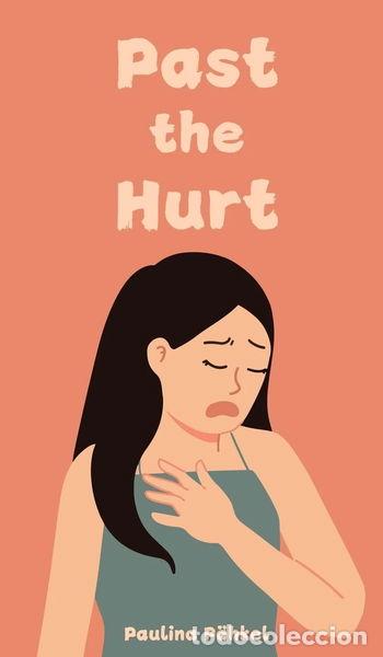 Libros: Past the Hurt- 9789916898536 - Foto 1