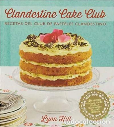 Libros: Clandestine Cake Club- 9788426140036 - Foto 1