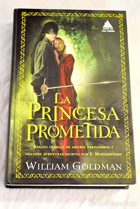 Libros: La princesa prometida.- Goldman, William