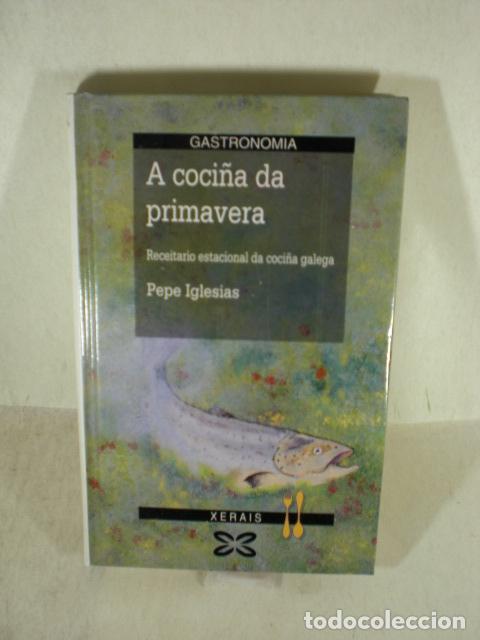 Libros: A COCI&Ntilde;A DA PRIMAVERA - PEPE IGLESIAS - Foto 1