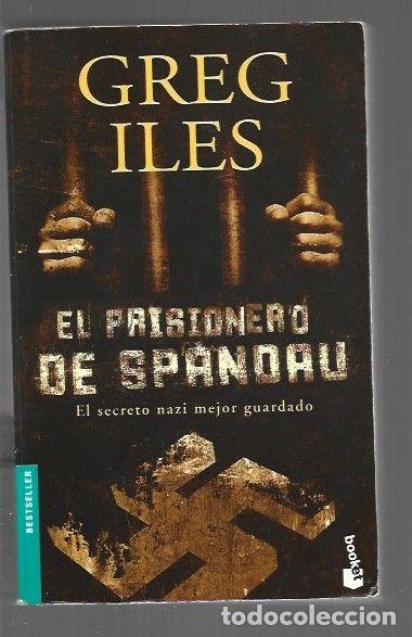 Libros: PRISIONERO DE SPANDAU - EL - ILES, GREG - Foto 1