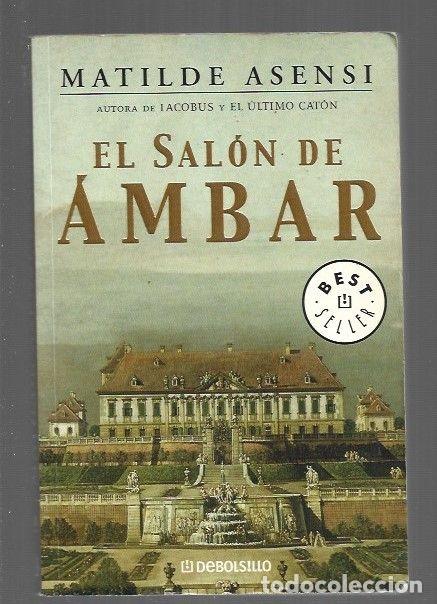 Libros: SALON DE AMBAR - EL - ASENSI, MATILDE - Foto 1