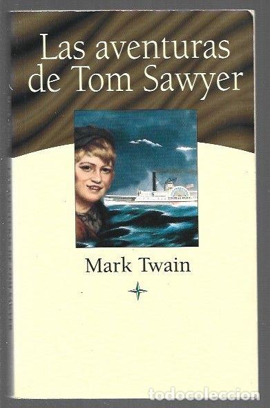 Libros: AVENTURAS DE TOM SAWYER - LAS - TWAIN, MARK - Foto 1