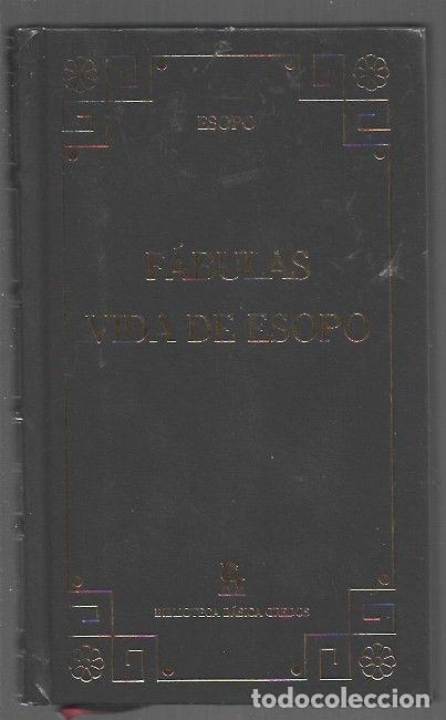 Libros: FABULAS / VIDA DE ESOPO - ESOPO - Foto 1