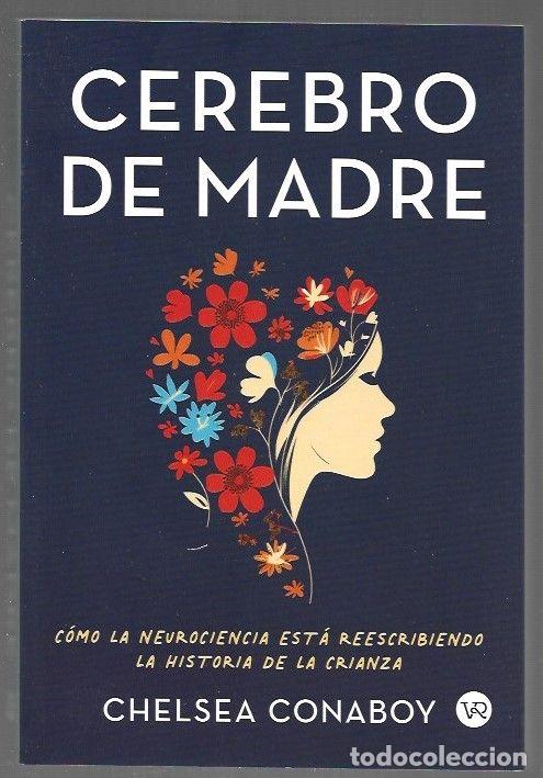 Libros: CEREBRO DE MADRE - CONABOY, CHELSEA - Foto 1