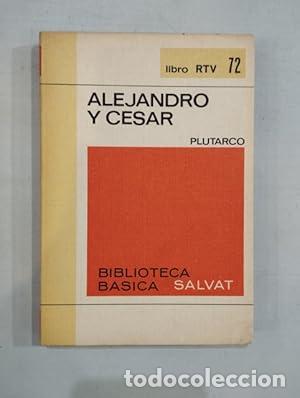 Libros: Alejandro y C&eacute;sar - Plutarco. - Foto 1