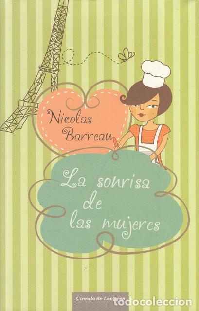 Libros: LA SONRISA DE LAS MUJERES - BARREAU, NICOLAS - Foto 1