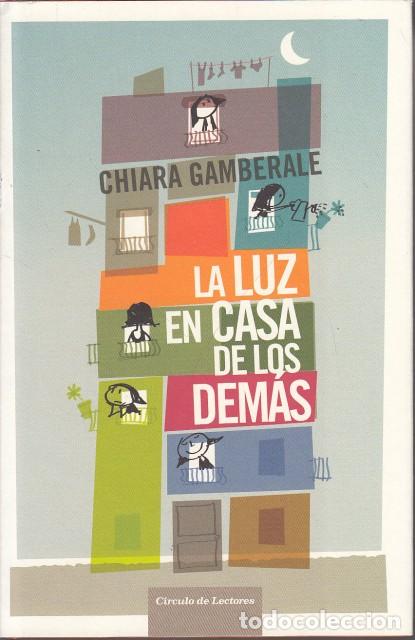 Libros: LA LUZ EN CASA DE LOS DEM&Aacute;S - GAMBERALE, CHIARA - Foto 1
