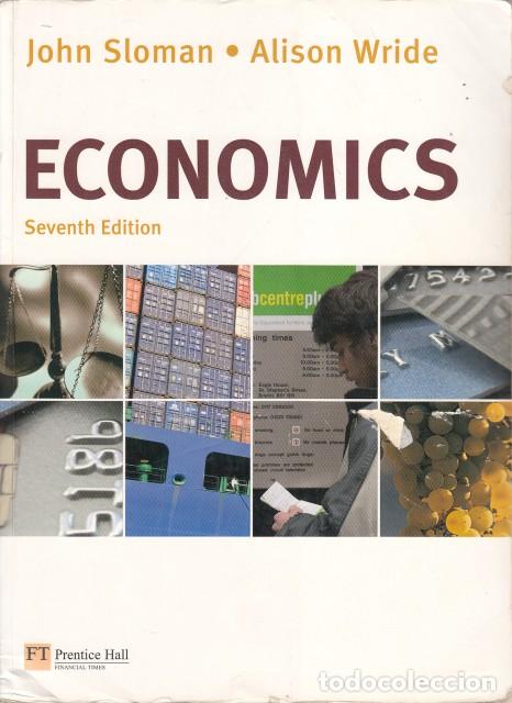 Libros: ECONOMICS - SLOMAN, JOHN; WRIDE, ALISON - Foto 1