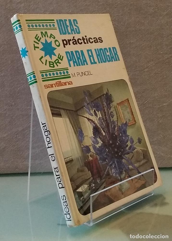 Libros: Ideas pr&aacute;cticas para el hogar - M. Puncel - Foto 1