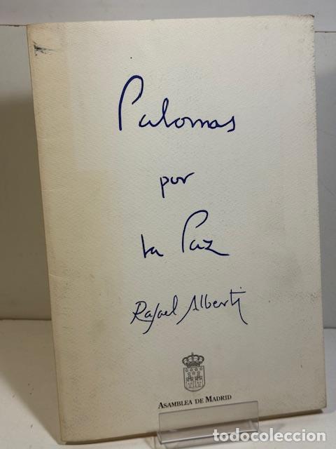 Libros: PALOMAS POR LA PAZ RAFAEL ALBERTI - Foto 1